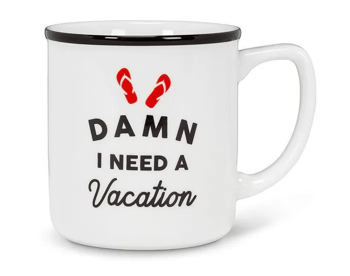 Abbott Earrings Need a Vacation Text Mug Abbott Earrings Need a Vacation Text Mug